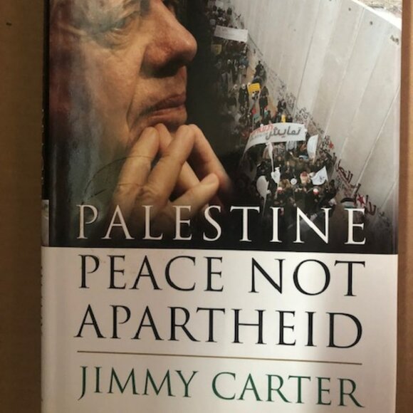 Palestine: Peace Not Apartheid Hardcover Book Author Jimmy Carter 2006 - Picture 1 of 1